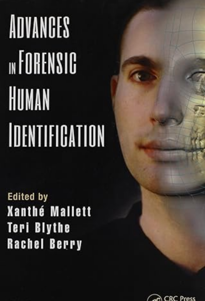 Advances in Forensic Human Identification