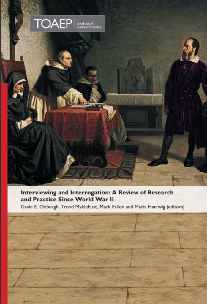 Interviewing and Interrogation: A Review of Research and Practice Since World War II