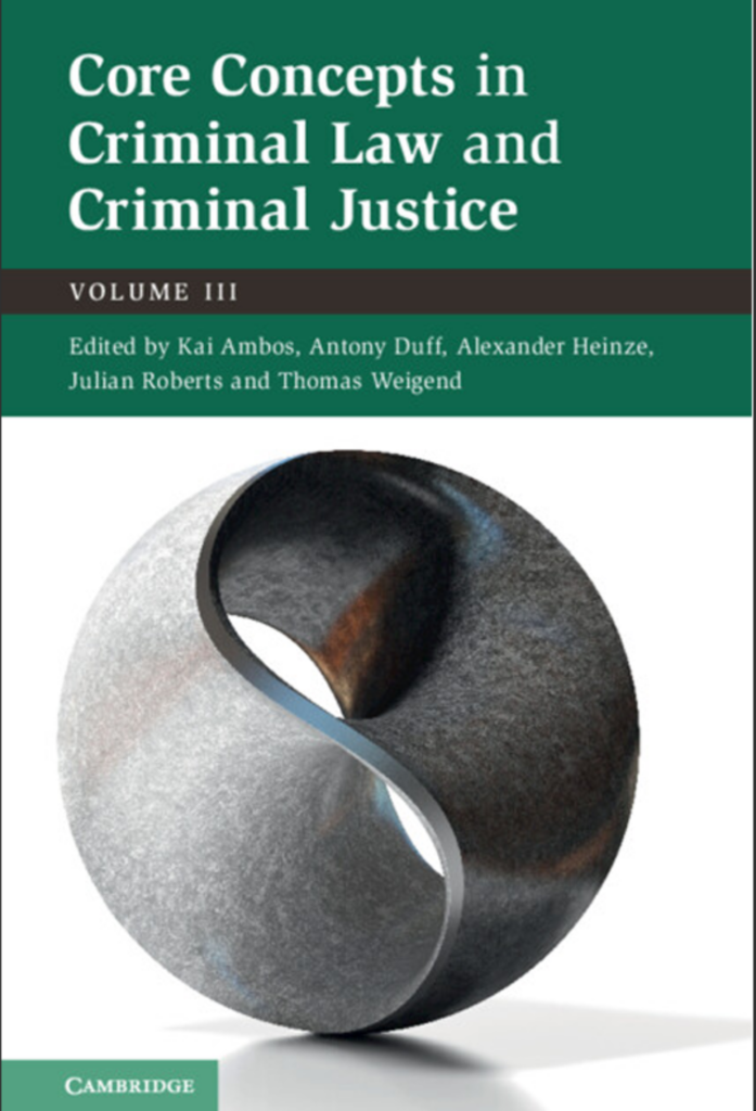 Core Concepts in Criminal Law and Criminal Justice: Volume III