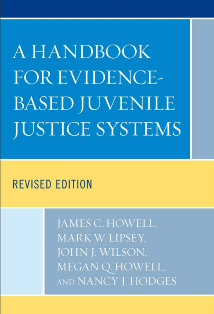A Handbook for Evidence-Based Juvenile Justice Systems: Revised Edition
