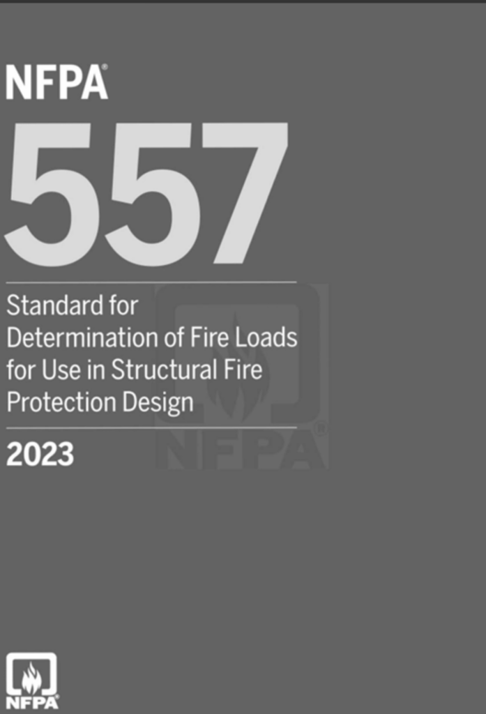 NFPA 557 : Standard for Determination of Fire Loads for Use in Structural Fire Protection Design , 2023 Edition