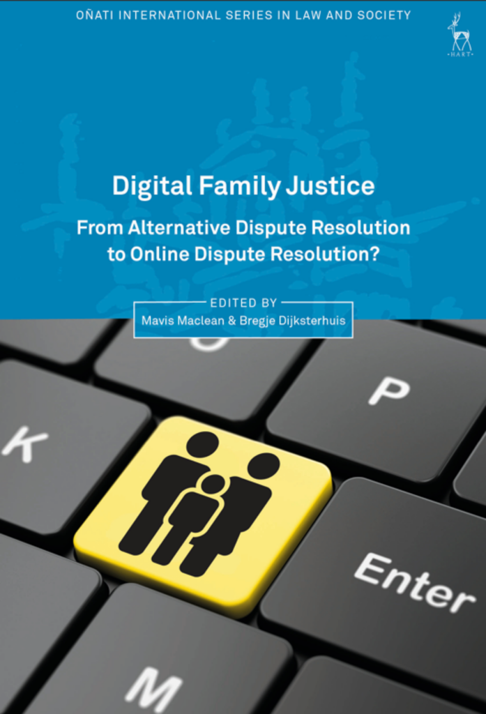 Digital Family Justice: From Alternative Dispute Resolution to Online Dispute Resolution?