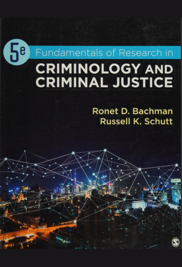 Fundamentals Of Research In Criminology And Criminal Justice