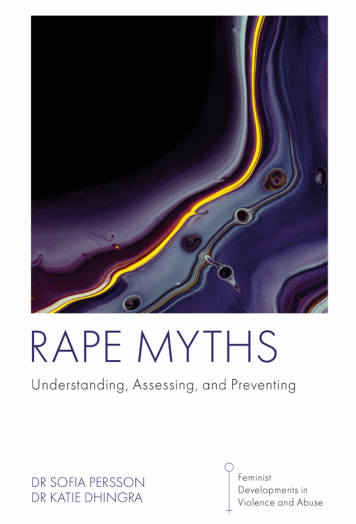 Rape Myths: Understanding, Assessing, and Preventing