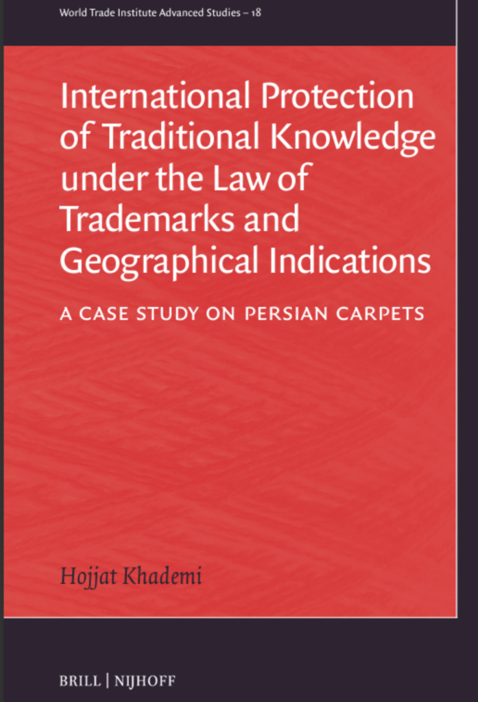 International Protection of Traditional Knowledge under the Law of Trademarks and Geographical Indications