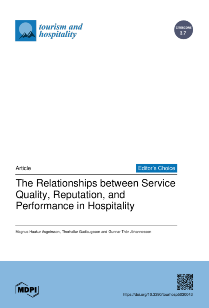 The Relationships between Service Quality, Reputation and Performance in Hospitality