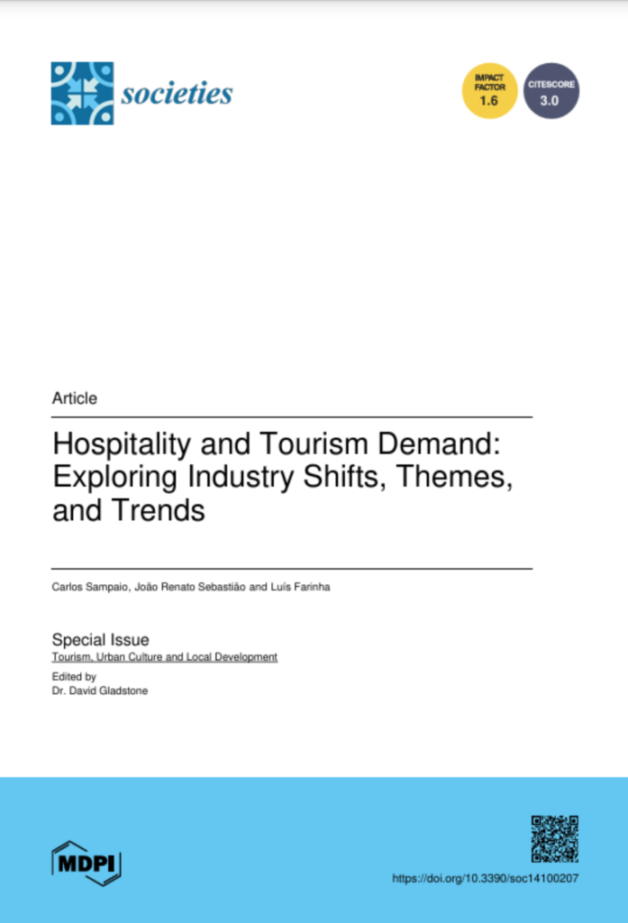 Hospitality and Tourism Demand: Exploring Industry Shifts, Themes and Trends