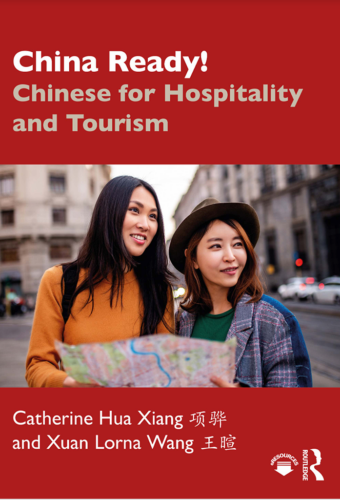 China Ready! Chinese for Hospitality and Tourism