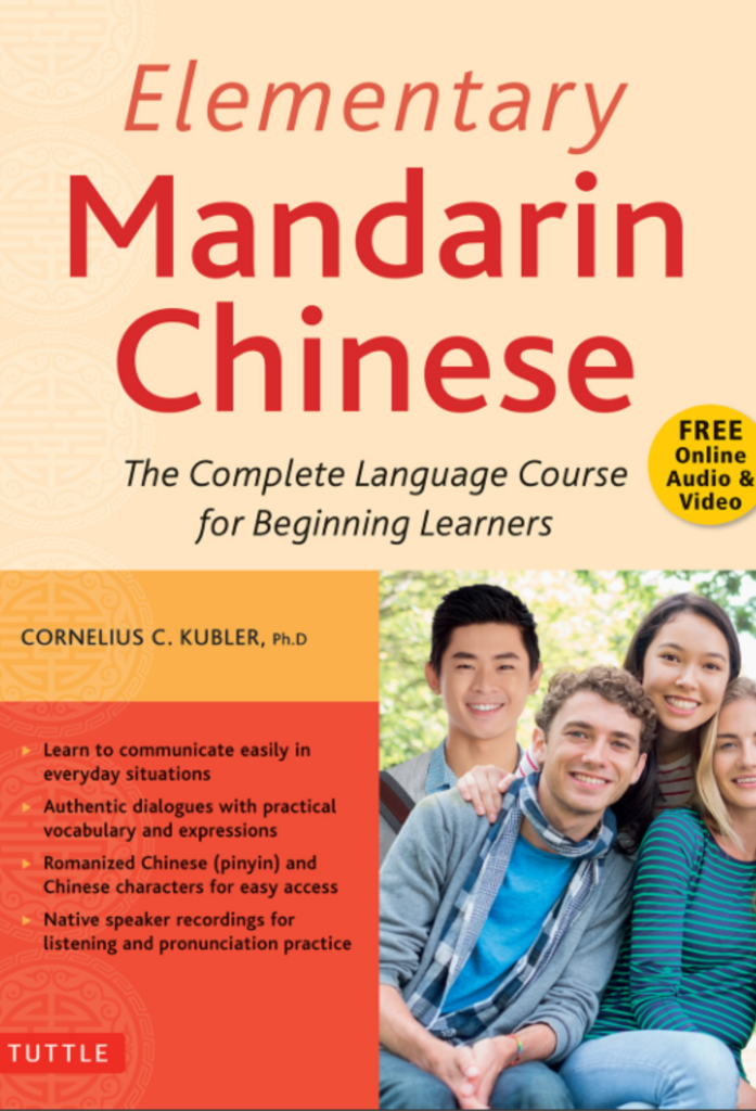 Elementary Mandarin Chinese Textbook: The Complete Language Course for Beginning Learners