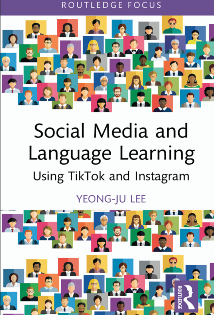 Social Media and Language Learning: Using TikTok and Instagram