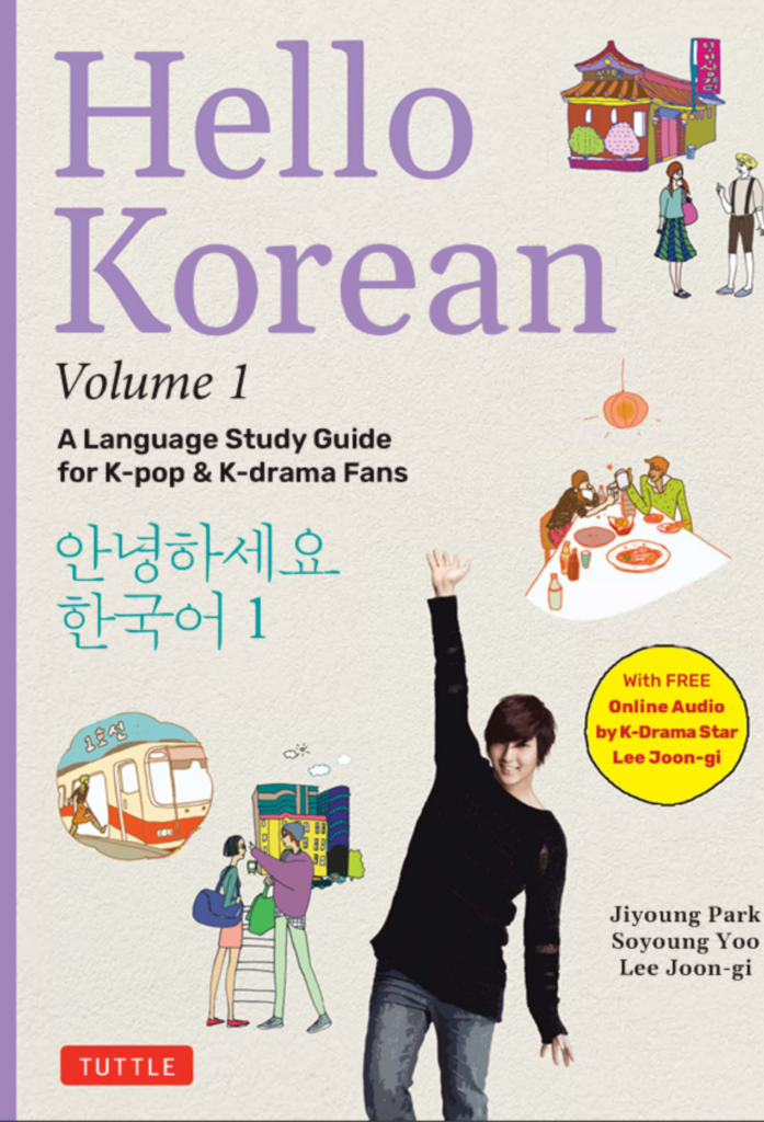 Hello Korean — Volume 1  The Language Study Guide for K-Pop  K-Drama Fans