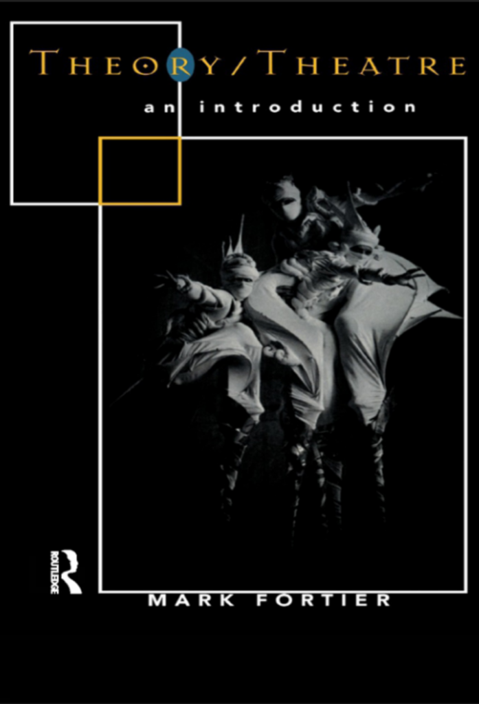 Theory/Theatre: An Introduction