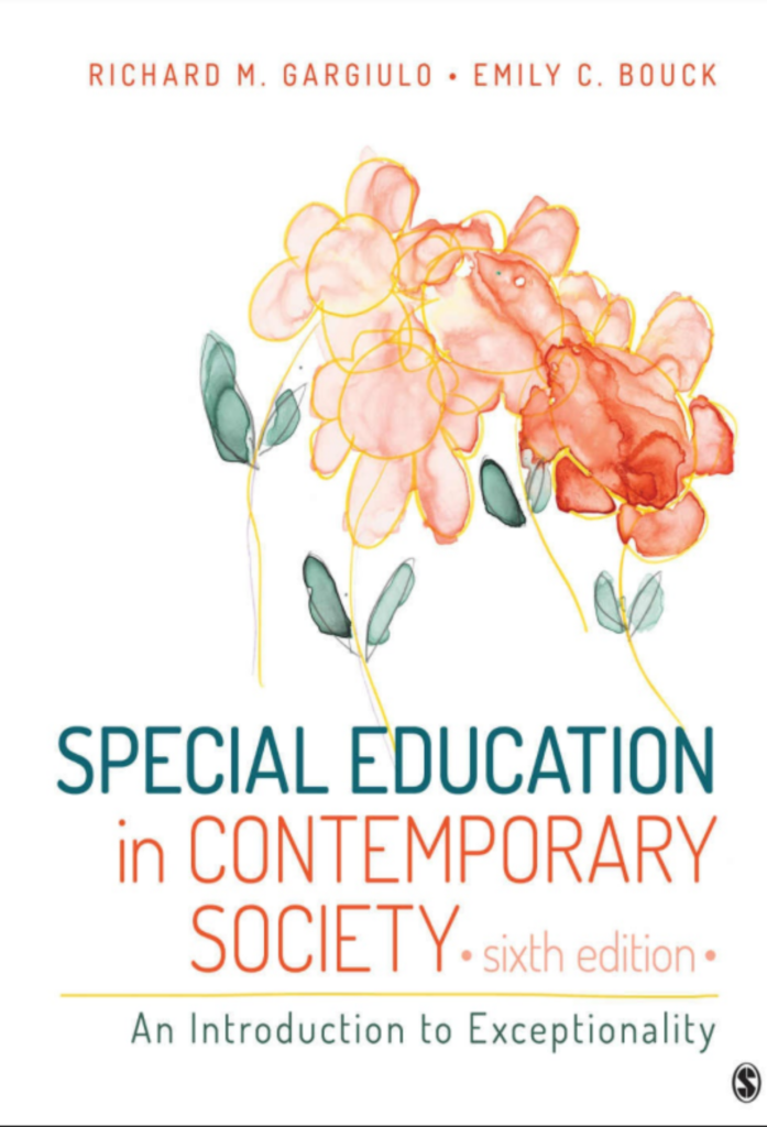 Special Education in Contemporary Society An Introduction to Exceptionality Sixth Edition