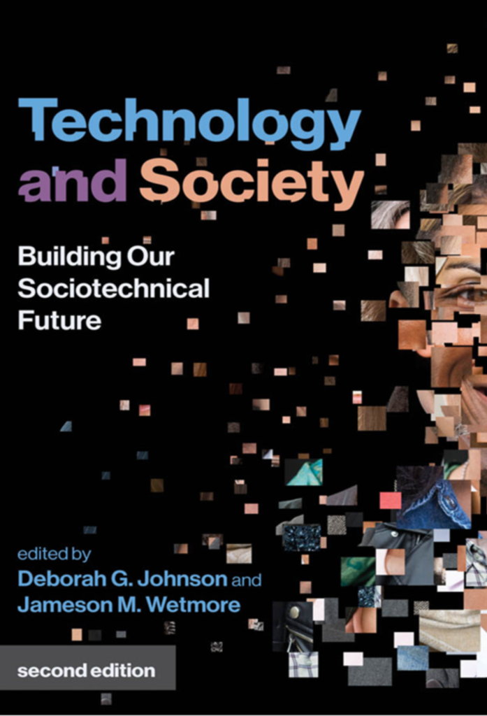 Technology and Society: Building Our Sociotechnical Future, 2nd edition (Inside Technology)