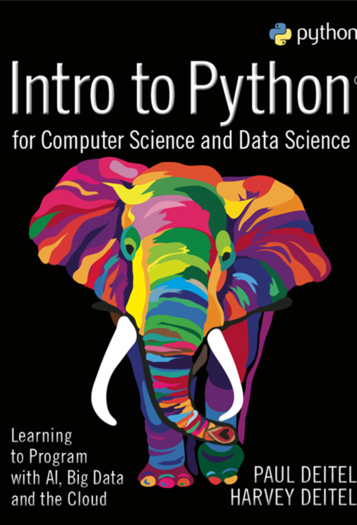 Intro to Python for Computer Science and Data Science