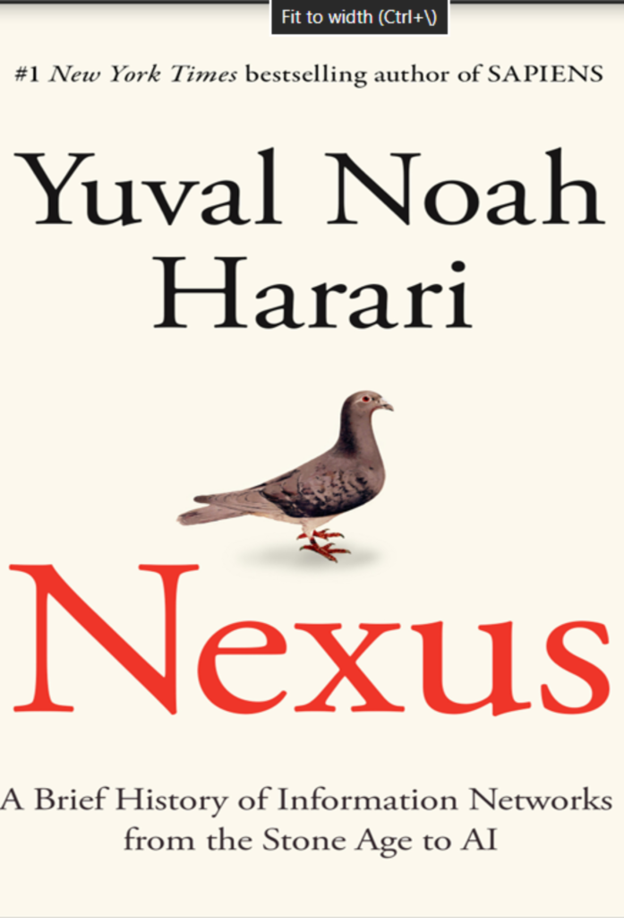 Nexus: A Brief History of Information Networks from the Stone Age to AI