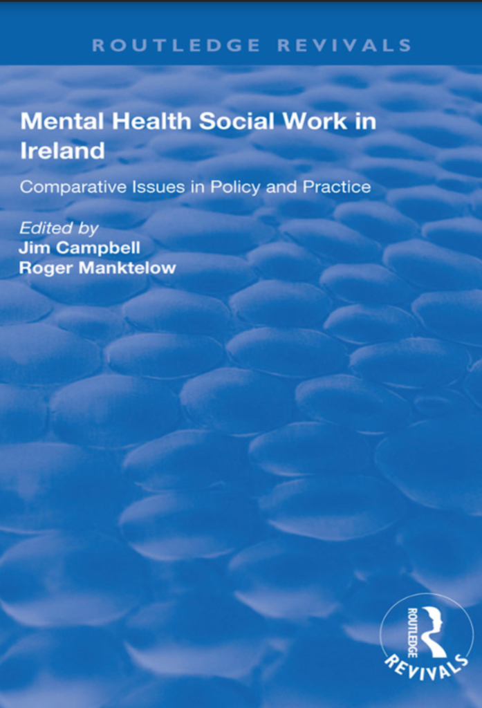 Mental Health Social Work in Ireland: Comparative Issues in Policy and Practice