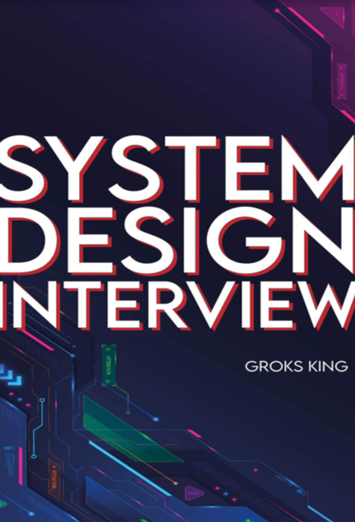 System Design Interview: Mastering Basic Introduction to System Analysis and Design