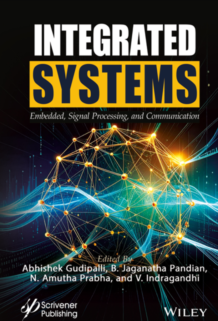 Integrated Systems: Embedded, Signal Processing, and Communication