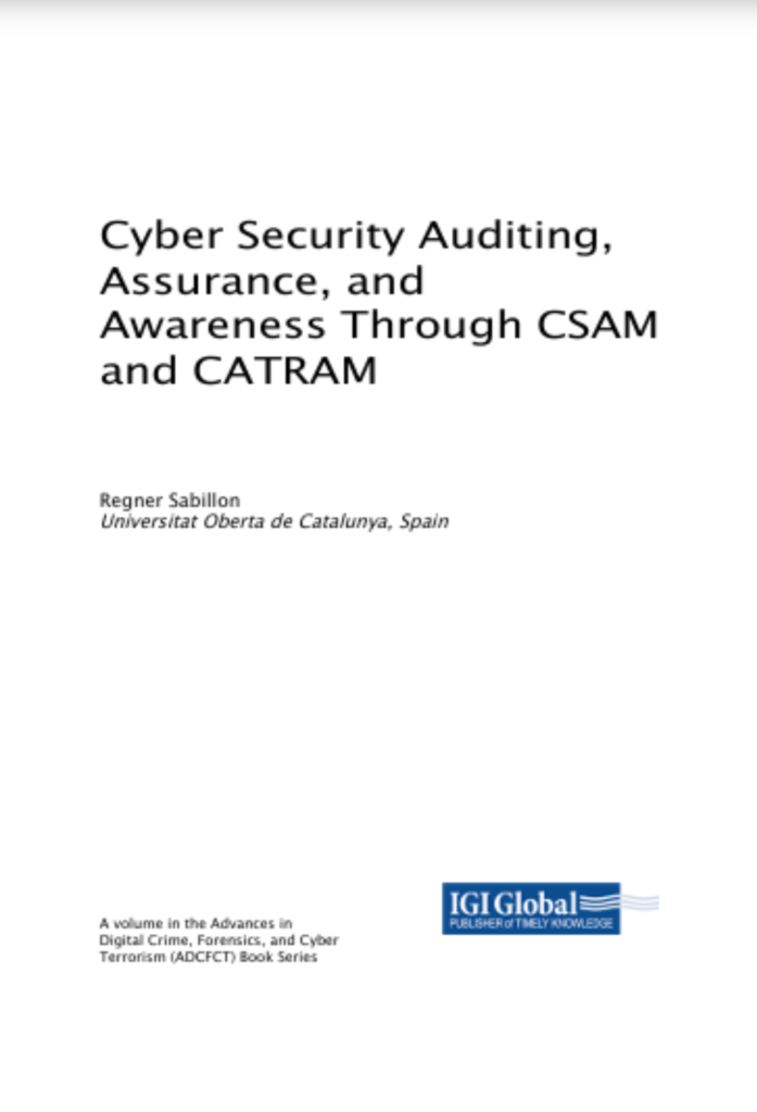 Cyber Security Auditing, Assurance, and Awareness Through CSAM and CATRAM