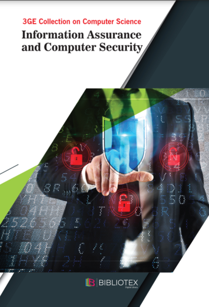 3GE Collection on Computer Science: Information Assurance and Computer Security: Computer and Information Science