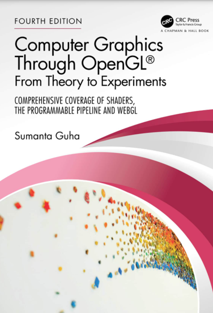 Computer Graphics Through OpenGL®: From Theory to Experiments