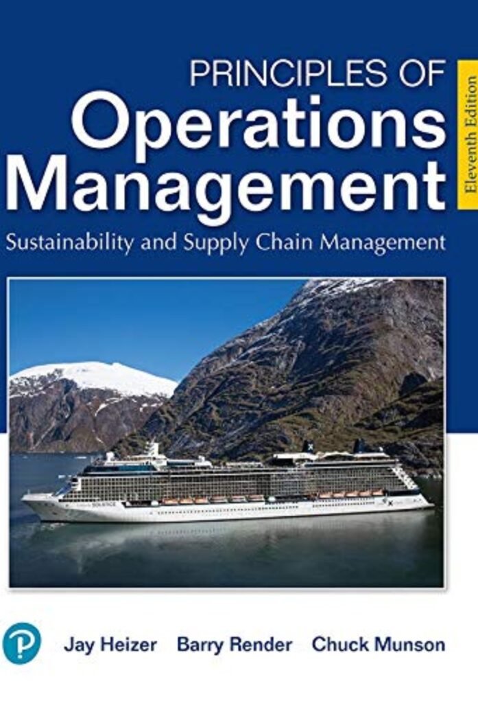 Principles of operations management : sustainability and supply chain management