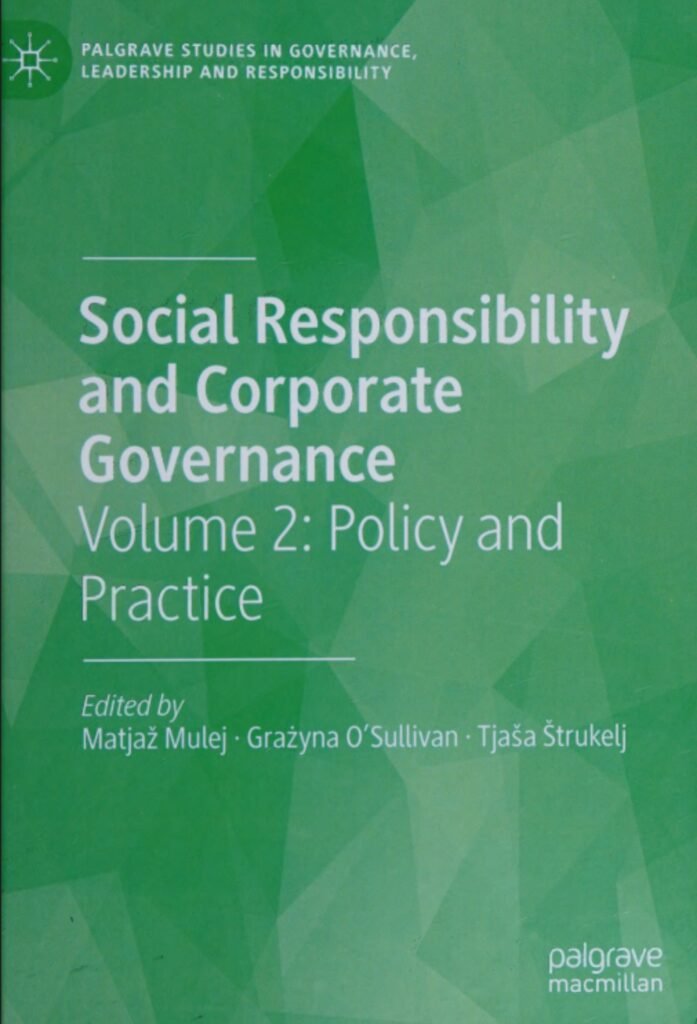 Social responsibility and corporate governance. Volume 2, Policy and practice