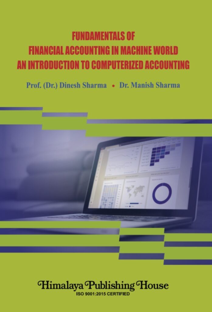Fundamentals of Financial Accounting in Machine World An Introduction to Computerized Accounting