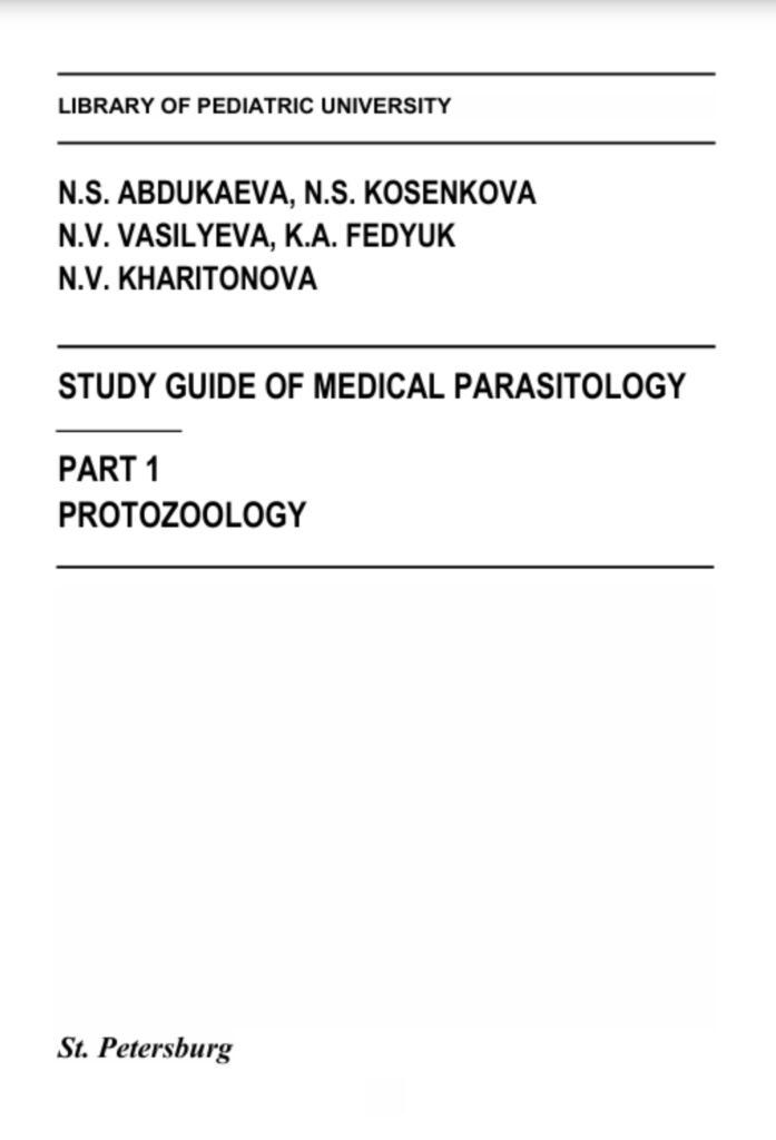 Study guide of medical parasitology. Part 1. Protozoology