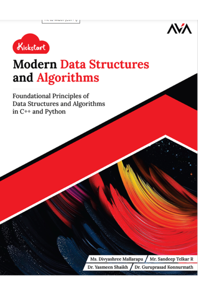 Kickstart Modern Data Structures and Algorithms:  Foundational Principles of Data Structures and Algorithms  in C++ and Python