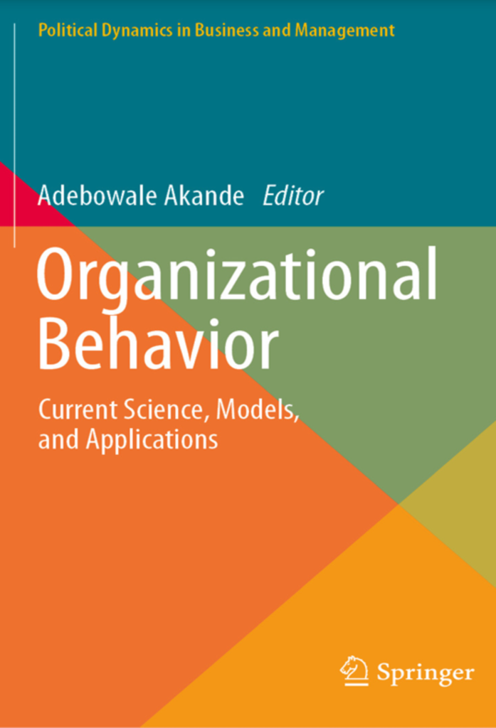Organizational Behavior: Current Science, Models, and Applications