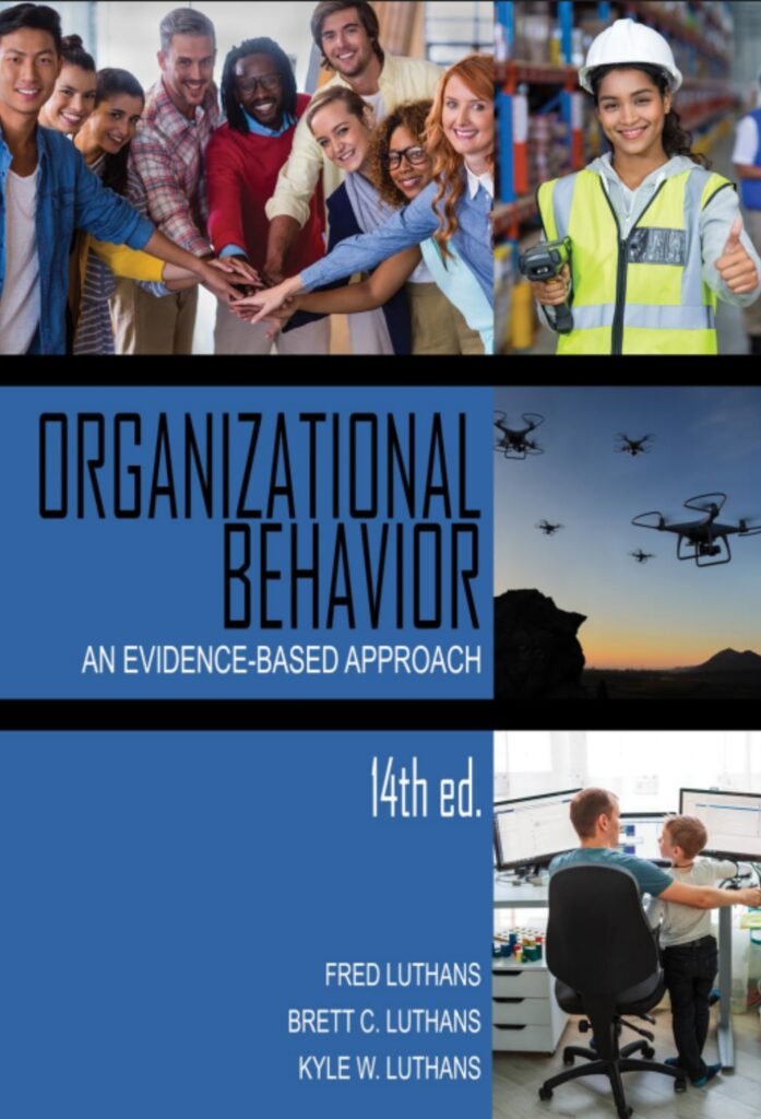 Organizational Behavior: An Evidence-Based Approach