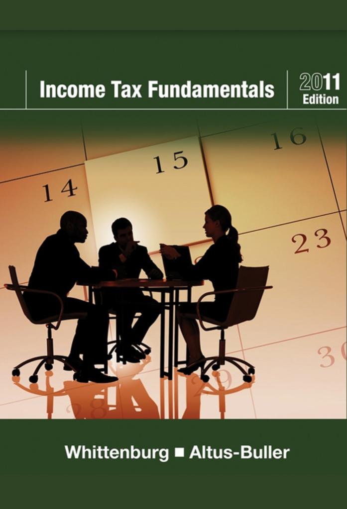 Income Tax Fundamentals 2011 (11h Edition)