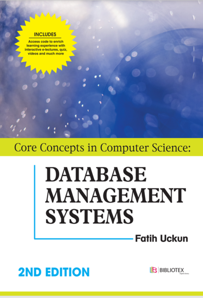 Core Concepts in Computer Science: Database  Management Systems (2nd Edition)