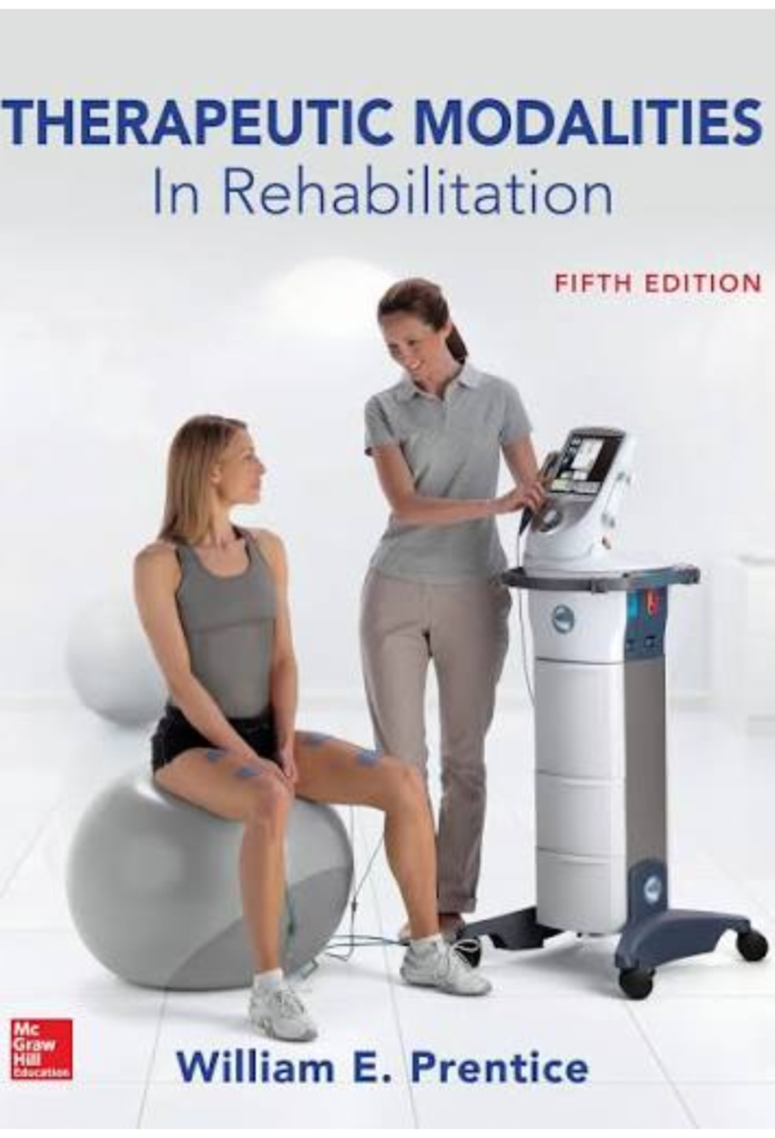 Therapeutic Modalities in Rehabilitation Fifth Edition