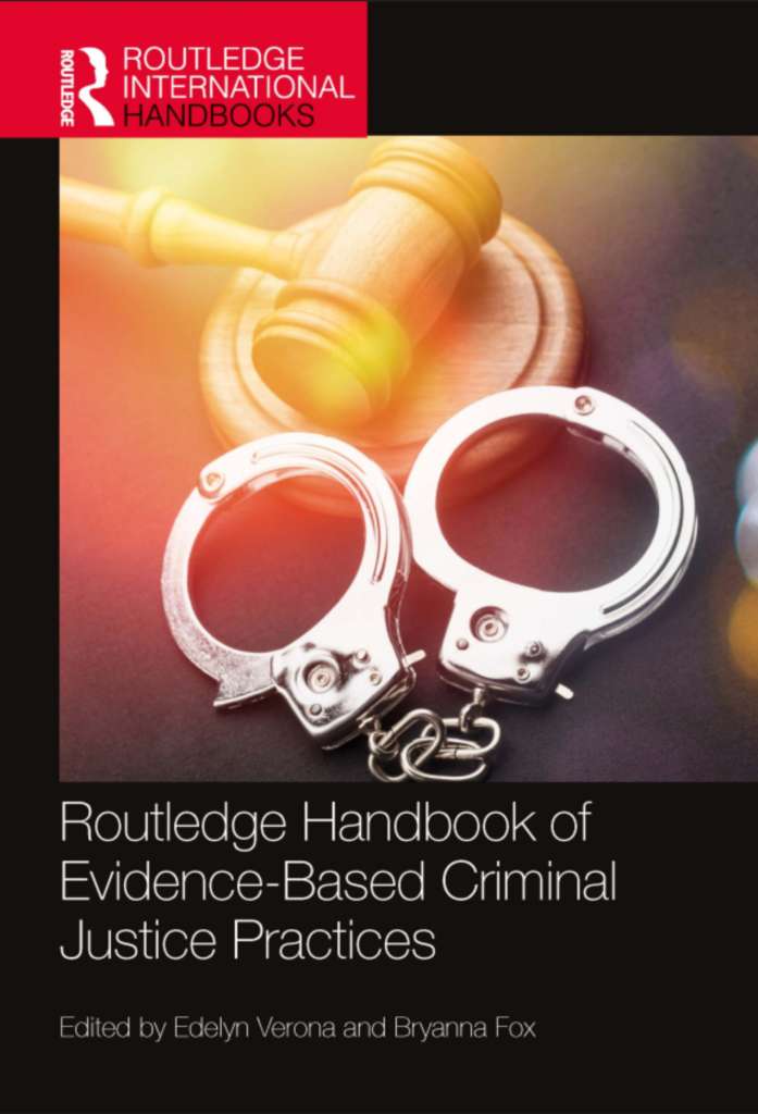 Routledge Handbook of Evidence-Based Criminal Justice Practices